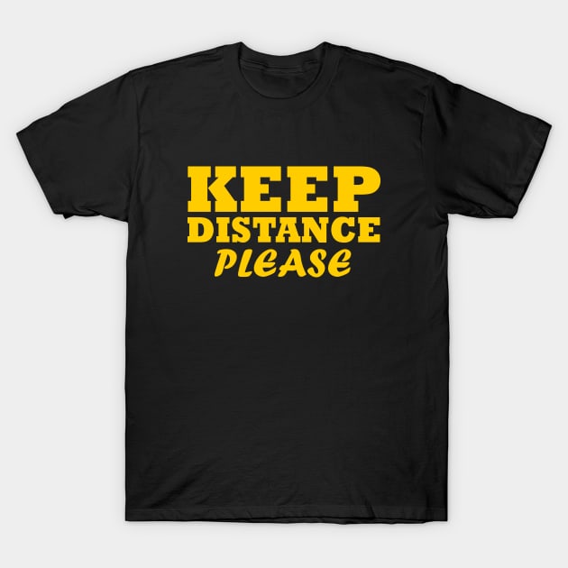 Keep Distance T-Shirt by Milaino